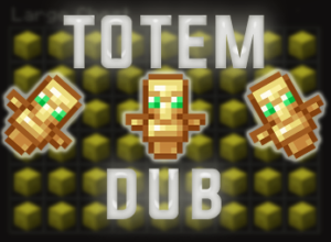Dub Of Totems